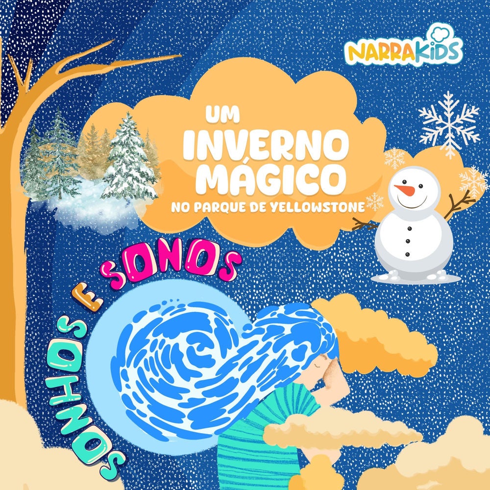 Um Inverno Mágico no Parque de Yellowstone - Relaxamento para Crianças