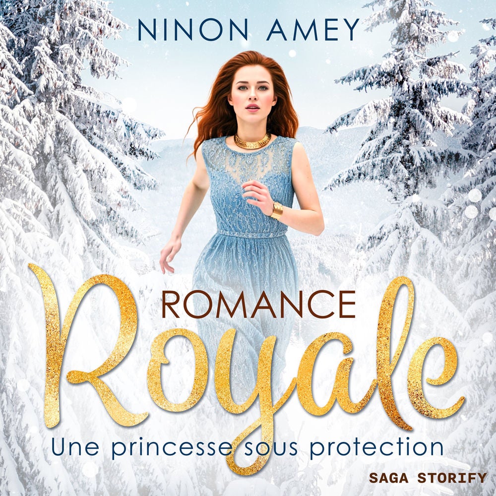 Une princesse sous protection - Romance royale T01