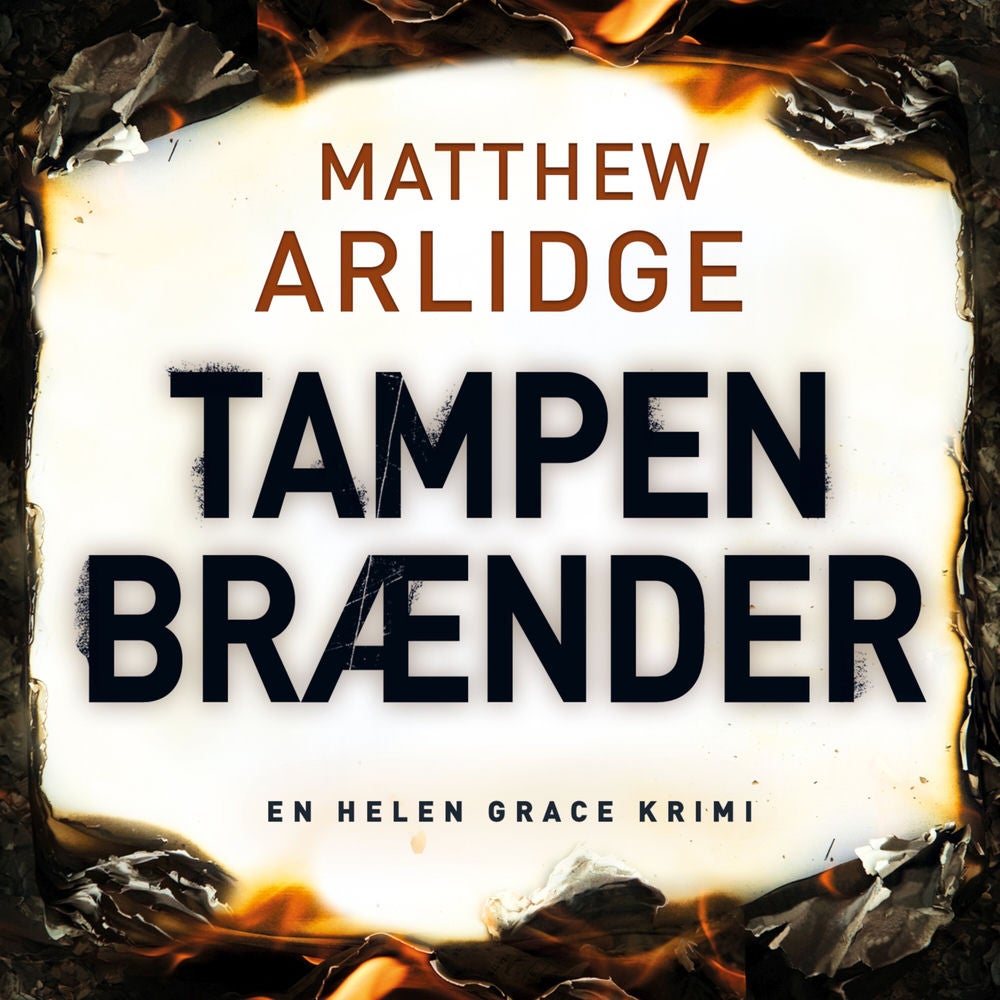 Tampen brænder