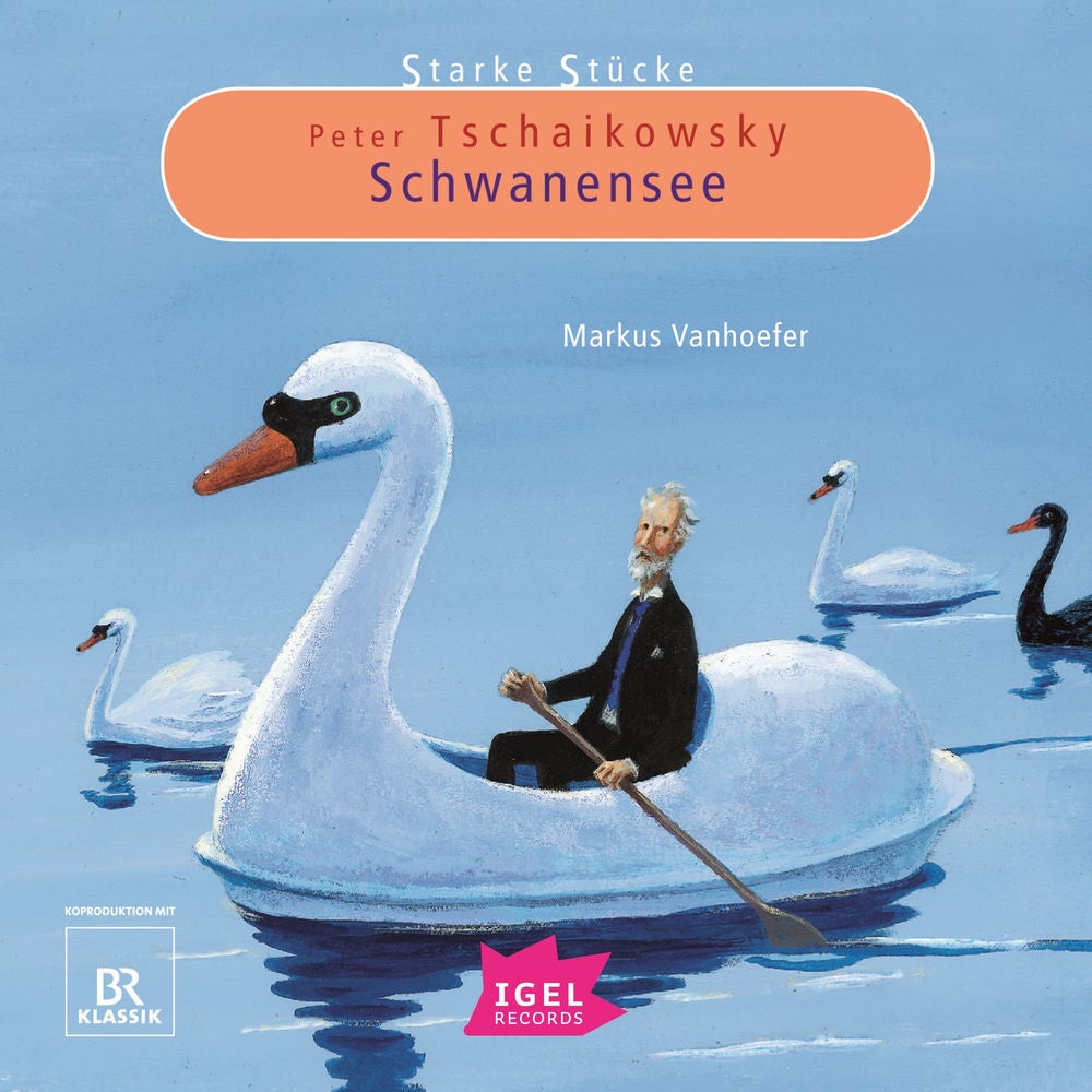 Starke Stücke. Peter Tschaikowsky. Schwanensee