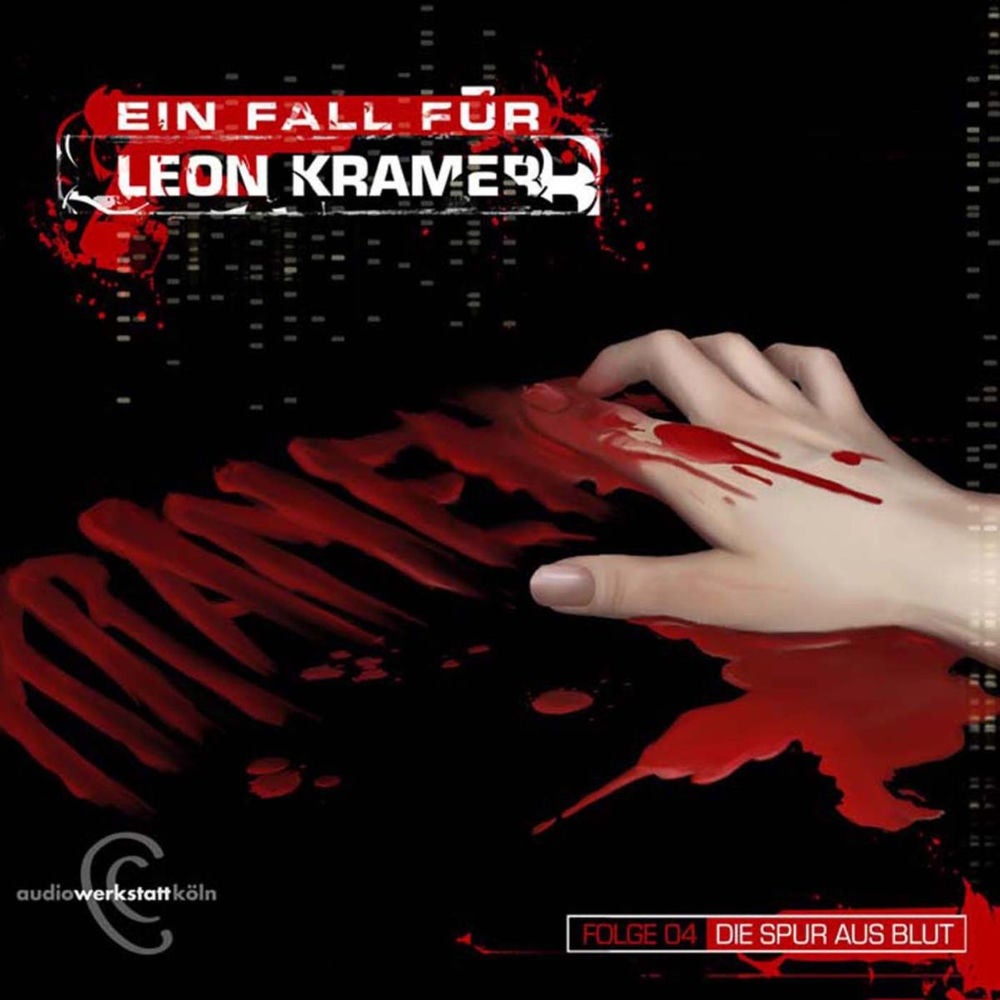 Ein Fall für Leon Kramer, Folge 04: Die Spur aus Blut