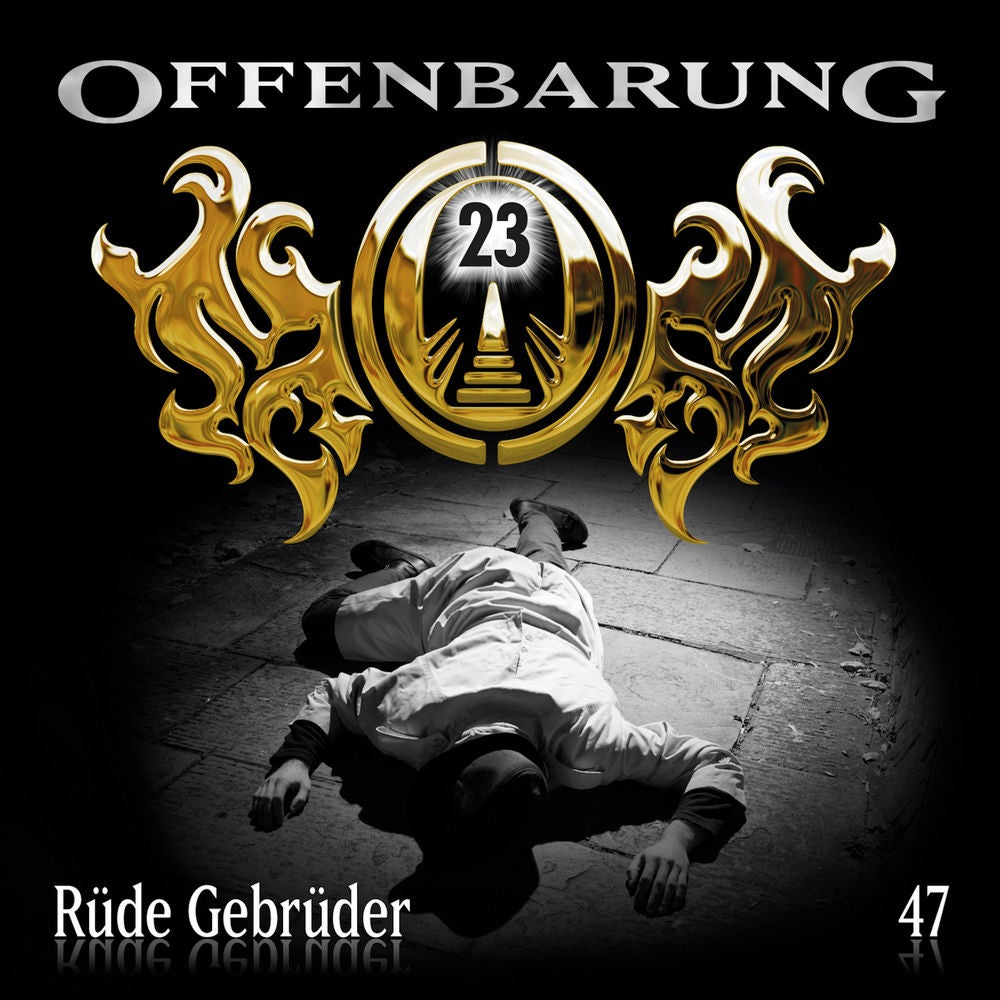 Folge 47: Rüde Gebrüder