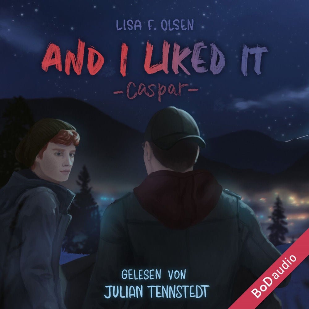 And I liked it - Caspar - Tannstein-Reihe, Band 2