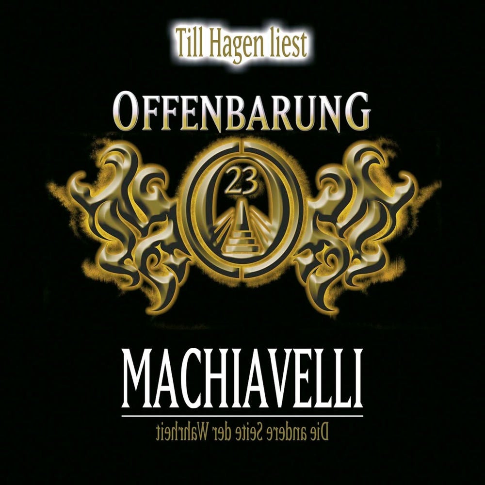 Machiavelli - Die andere Seite der Wahrheit