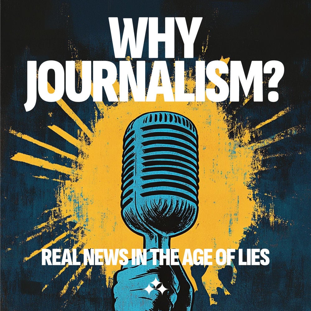 Why Journalism?