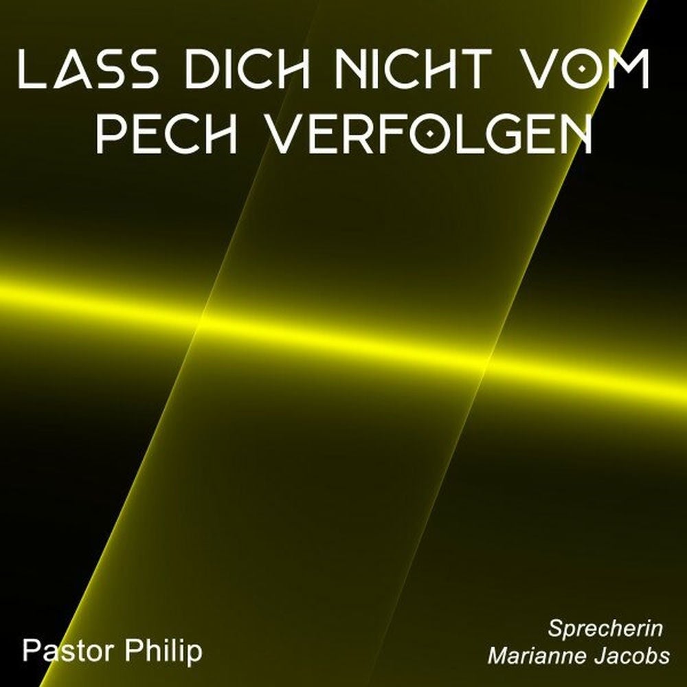 Lass dich nicht vom Pech verfolgen