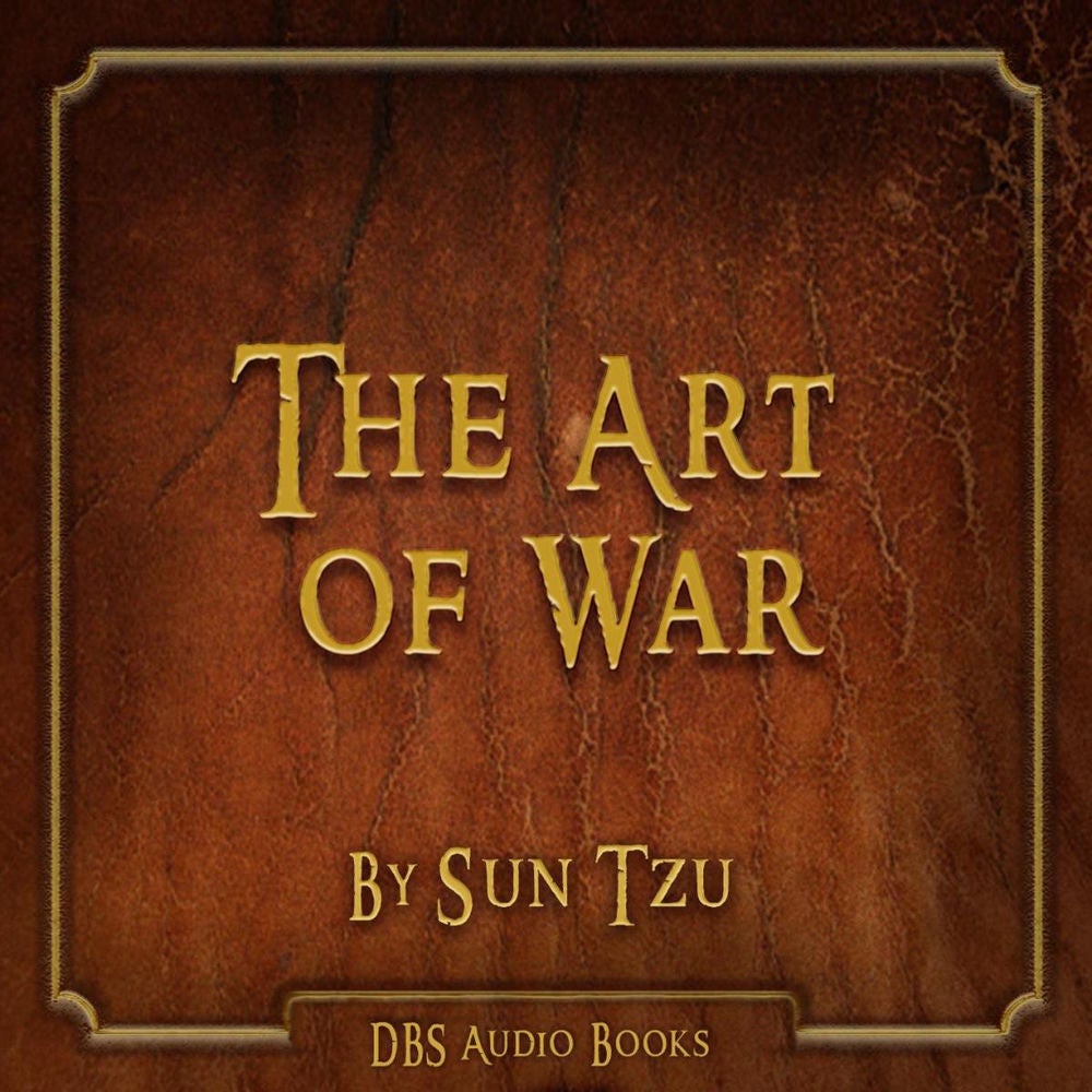 The Art of War - Sun Tzu