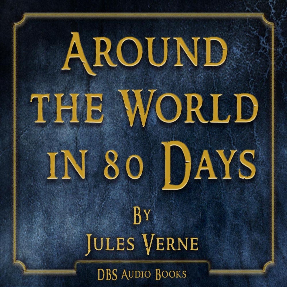 Around the World in 80 Days - Jules Verne