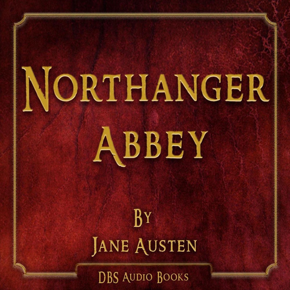Northanger Abbey - Jane Austen