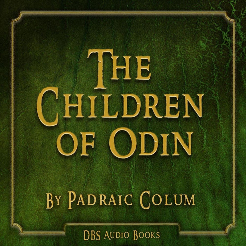 The Children of Odin - Padraic Colum