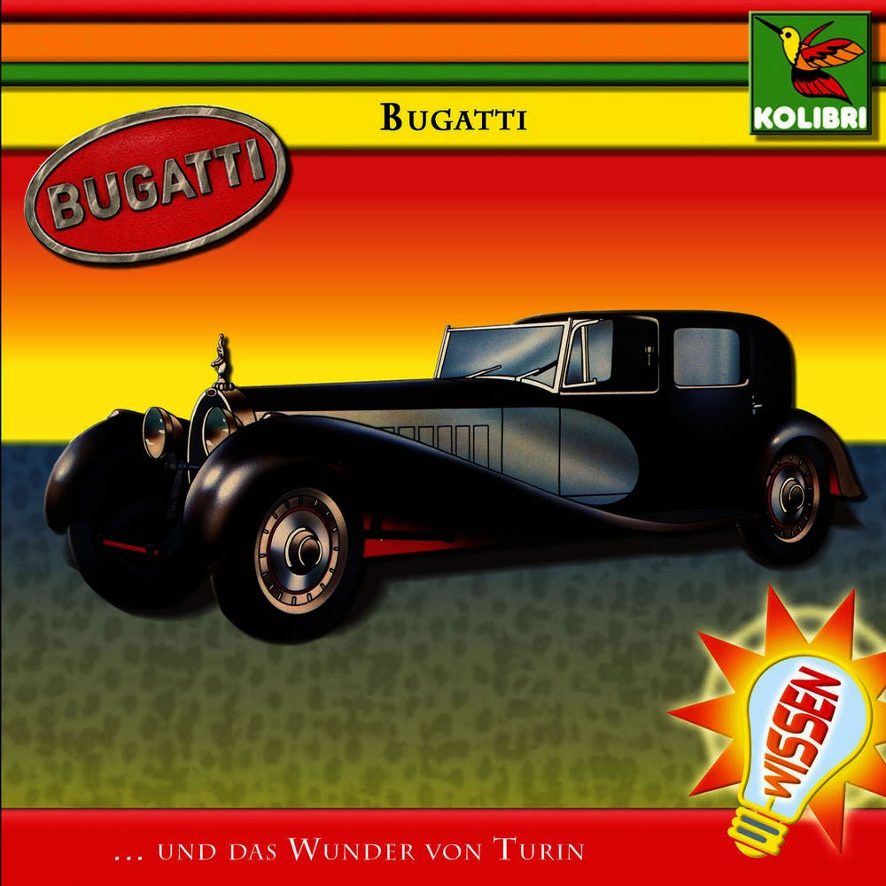 Bugatti - Das Wunder von Turin