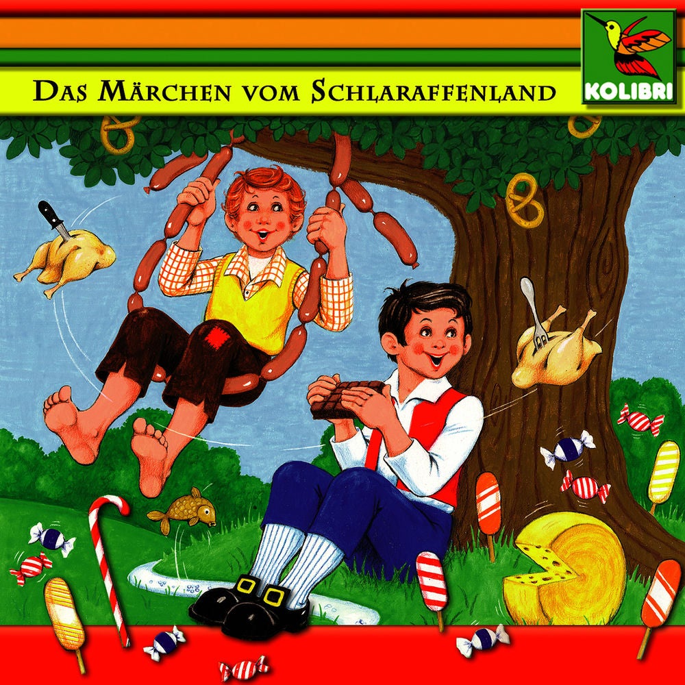 Das Märchen vom Schlaraffenland / Die Drei Federn