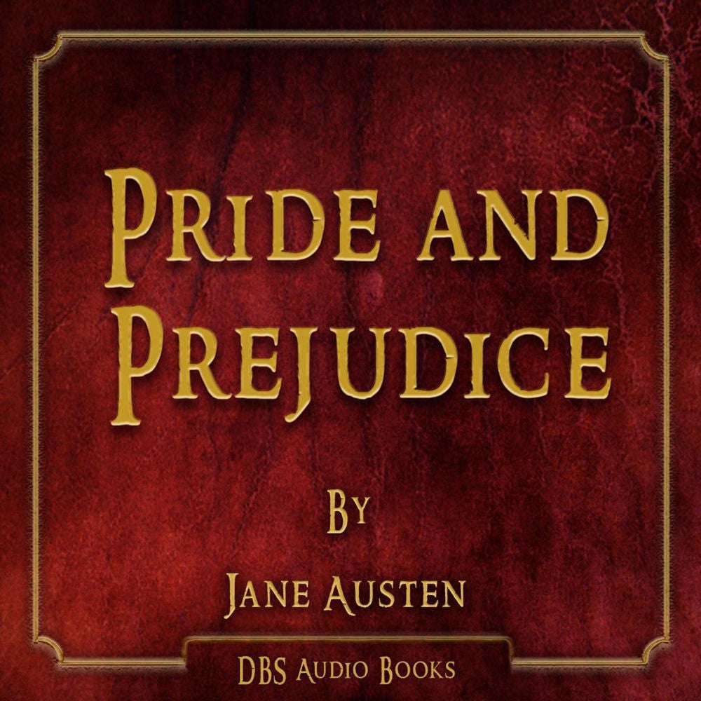 Pride and Prejudice - Jane Austen