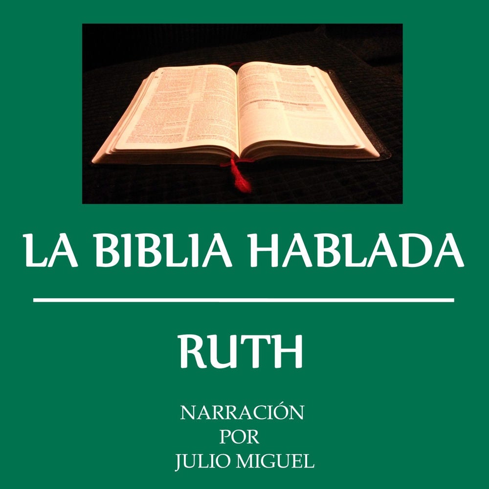 La Biblia Hablada, Ruth