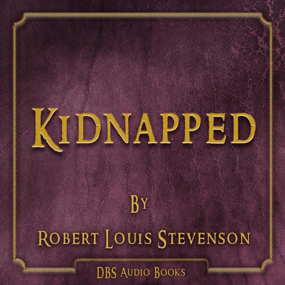 Kidnapped - Robert Louis Stevenson