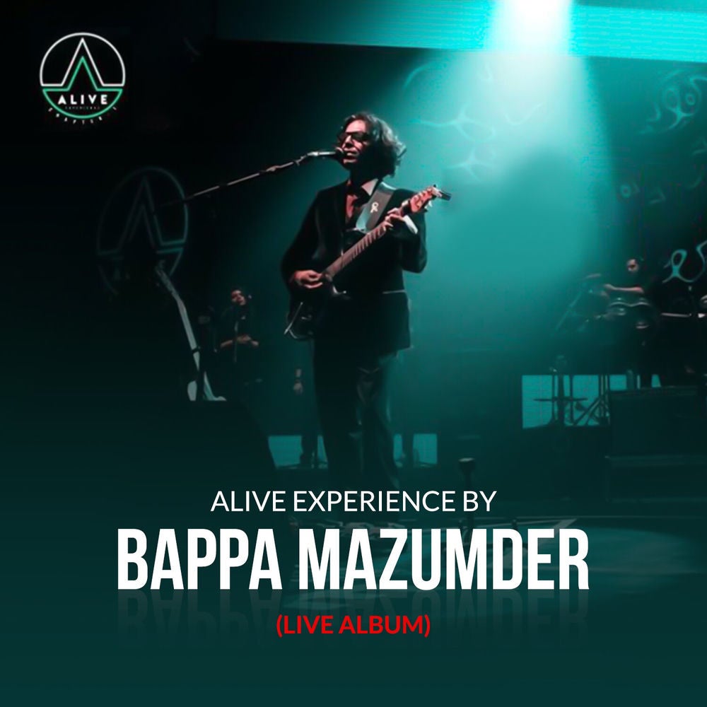 Alive Experience By Bappa Mazumder