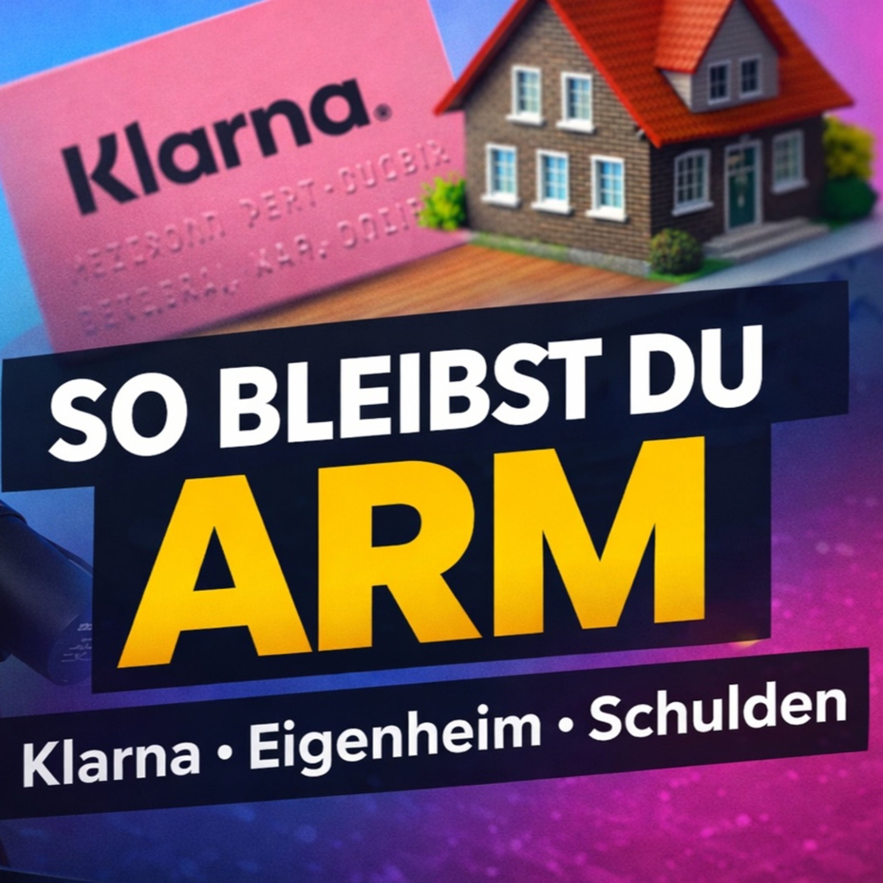 Warum du finanziell nicht vorankommst – Klarna, Schulden & Eigenheim kritisch erklärt (Finanzspicker Rene Zegnotat))