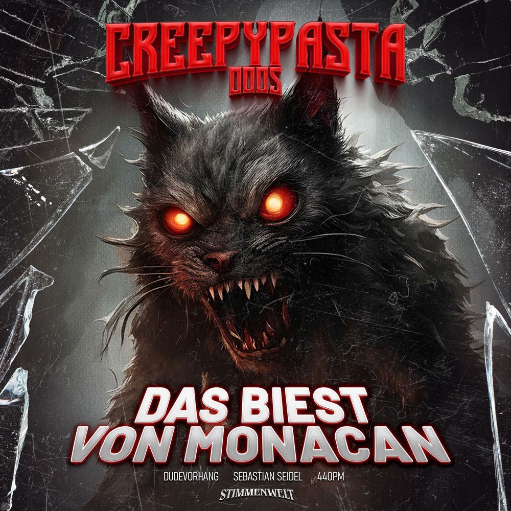 0005: Das Biest von Monacan | Creepypasta (Deutsch)