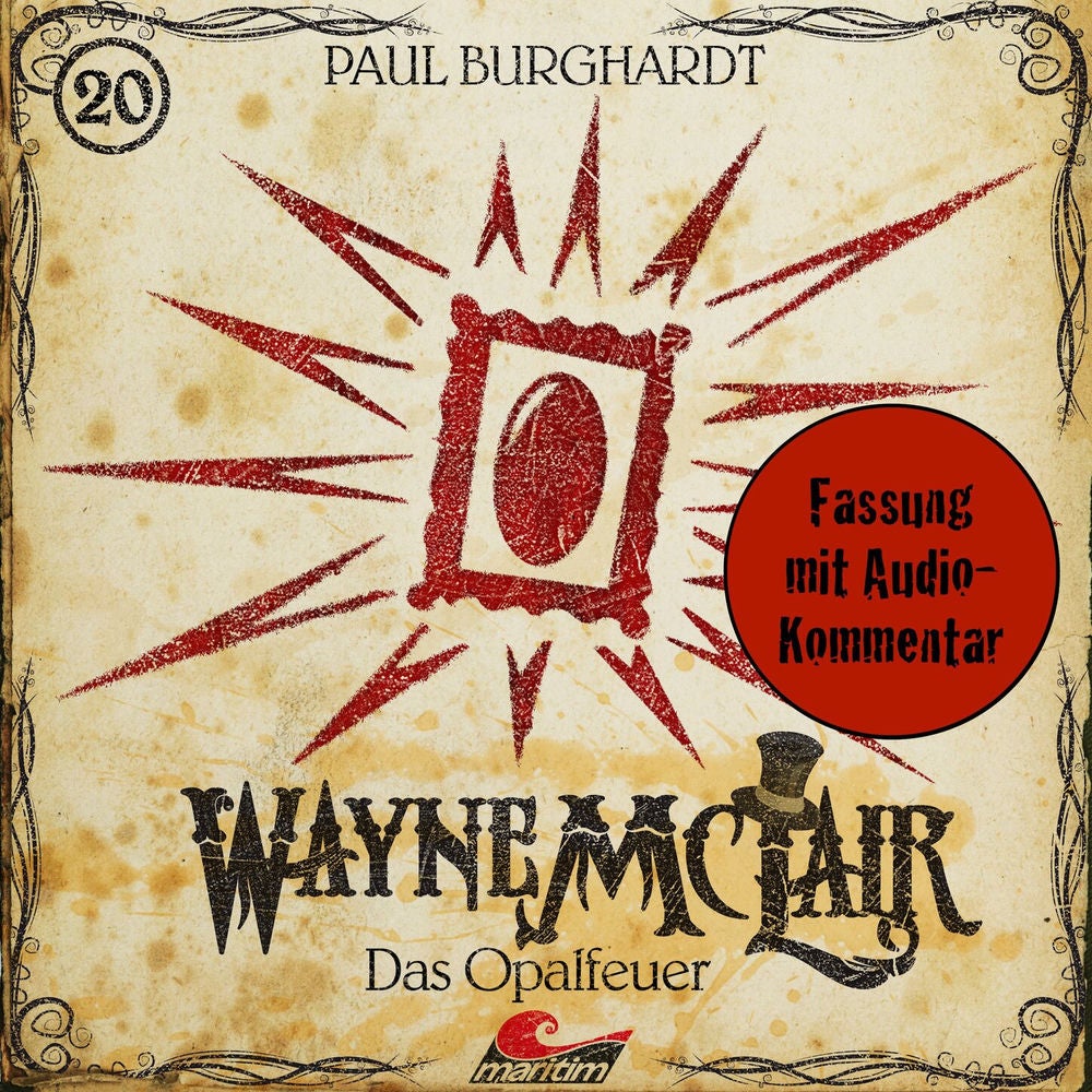Folge 20: Das Opalfeuer (Fassung mit Audio-Kommentar)