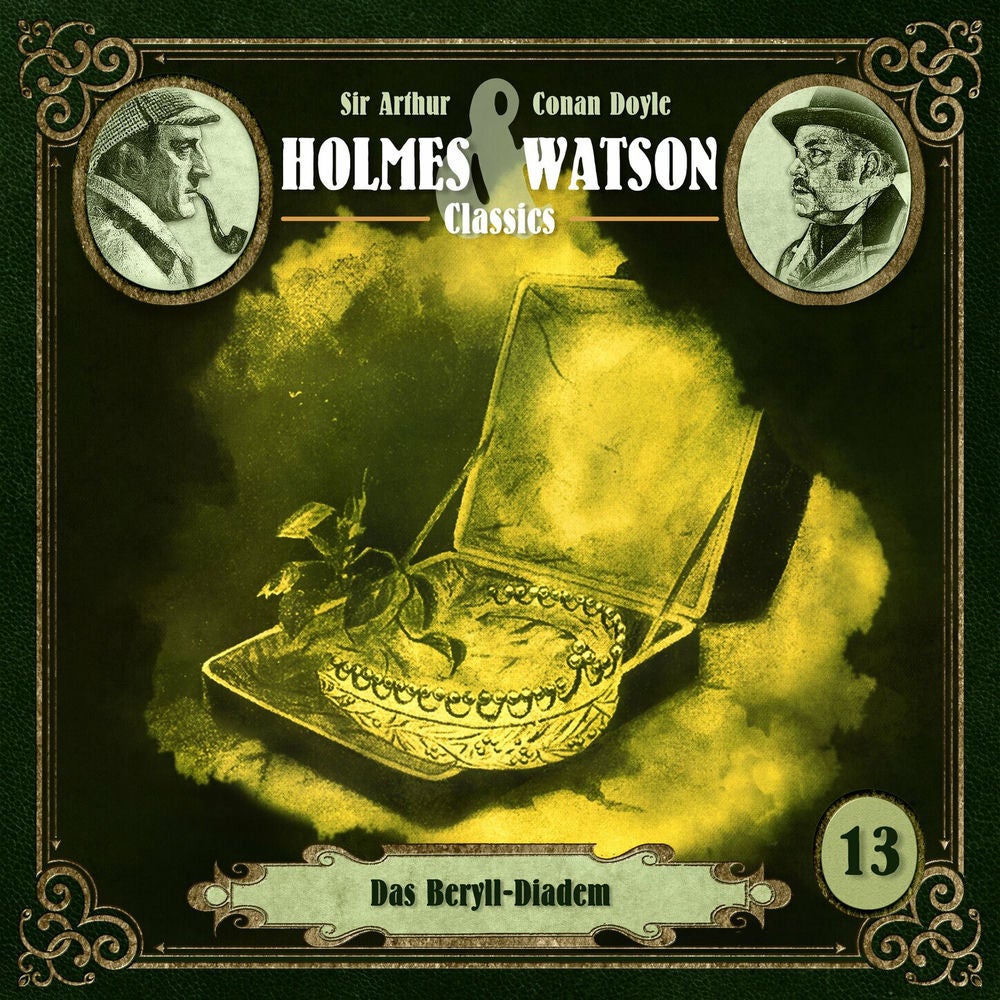 Folge 13: Classics: Das Beryll-Diadem