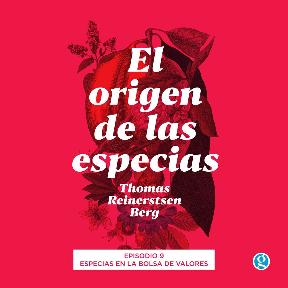 Especias en la bolsa de valores - El origen de las especias, Episodio 9