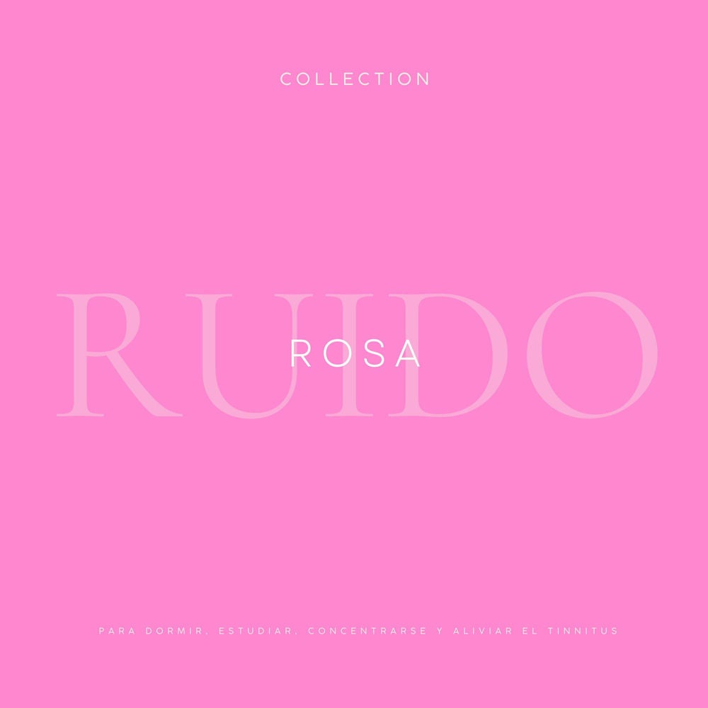 Ruido Rosa – Para Dormir, Estudiar, Concentrarse y Aliviar el Tinnitus