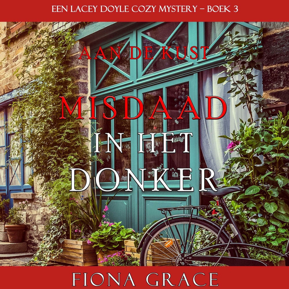 Misdaad in het Donker (Een Lacey Doyle Cozy Mystery – Boek 3)