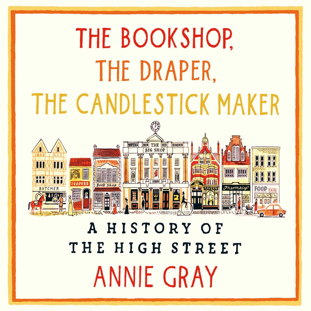 The Bookshop, The Draper, The Candlestick Maker