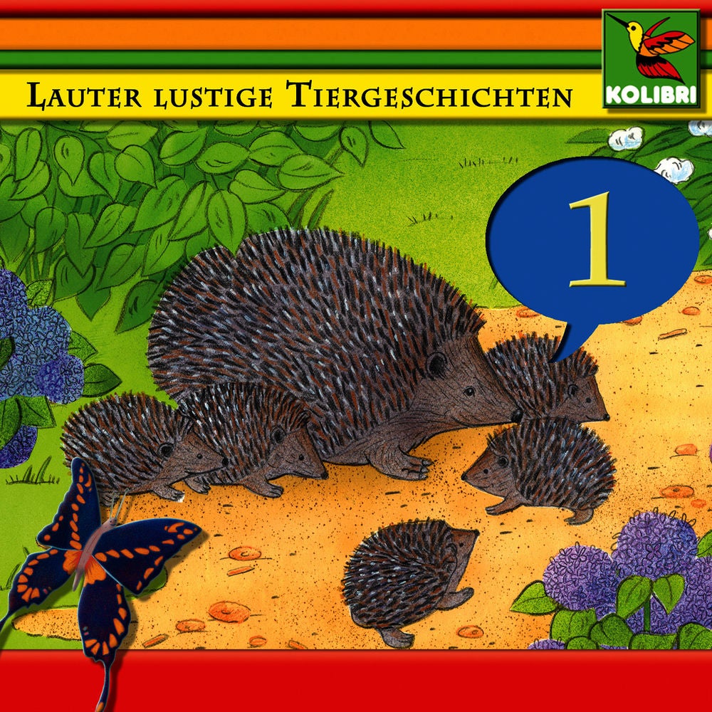 Lauter lustige Tiergeschichten 1