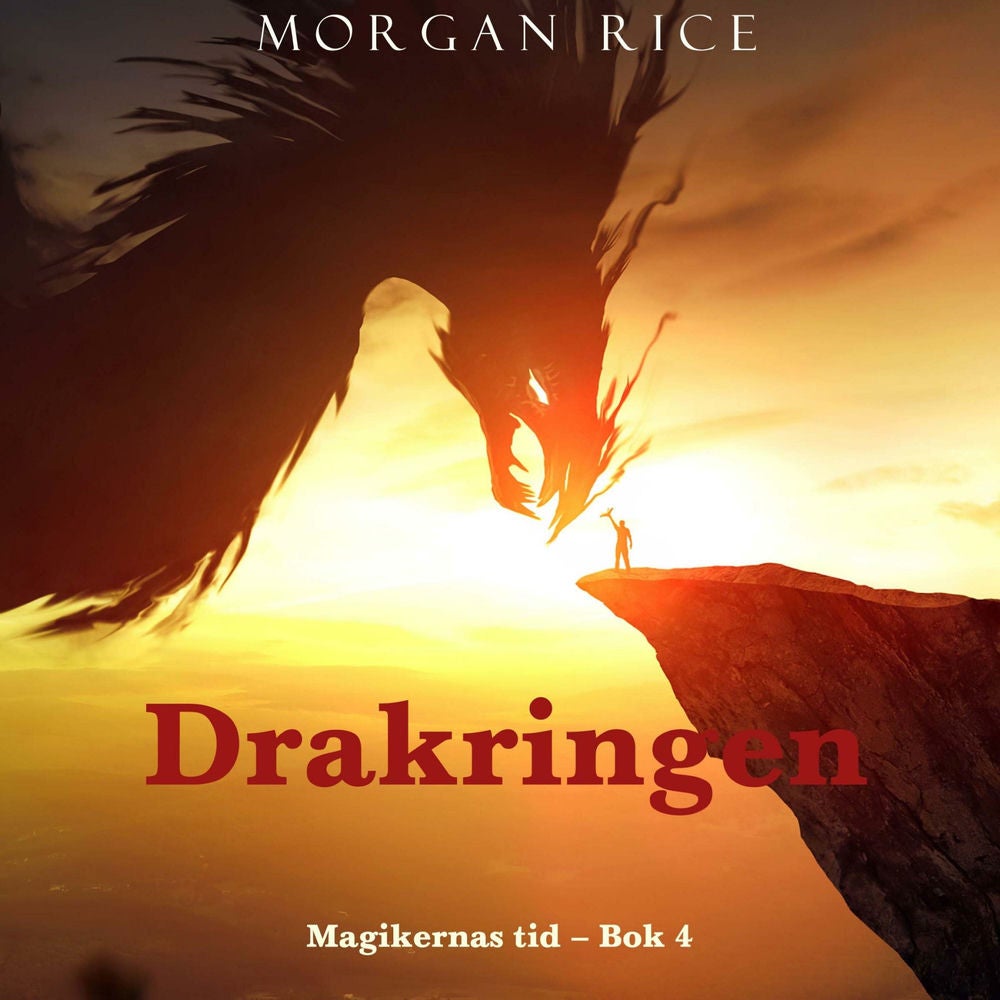 Ring Av Drakar (Trollkarlarnas Ålder – Fyra Bok)