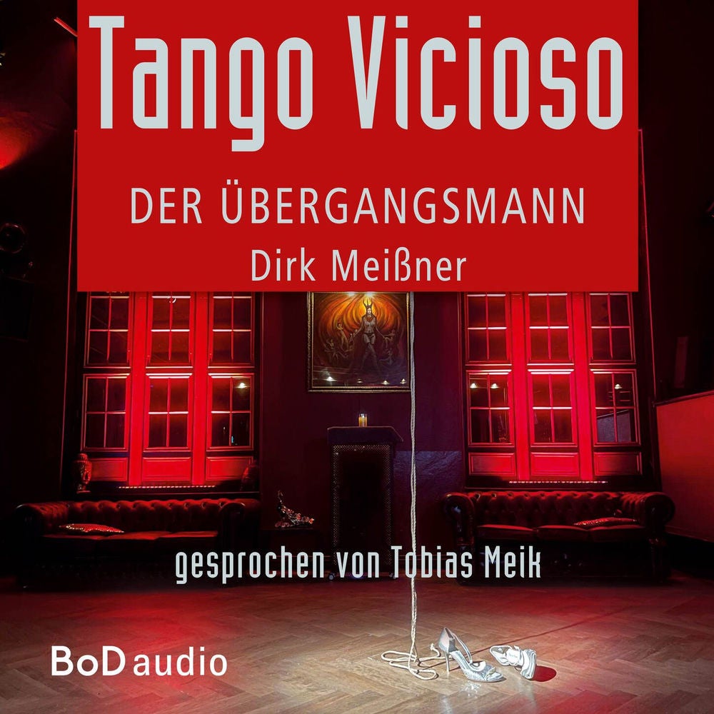 Tango Vicioso - Der Übergangsmann