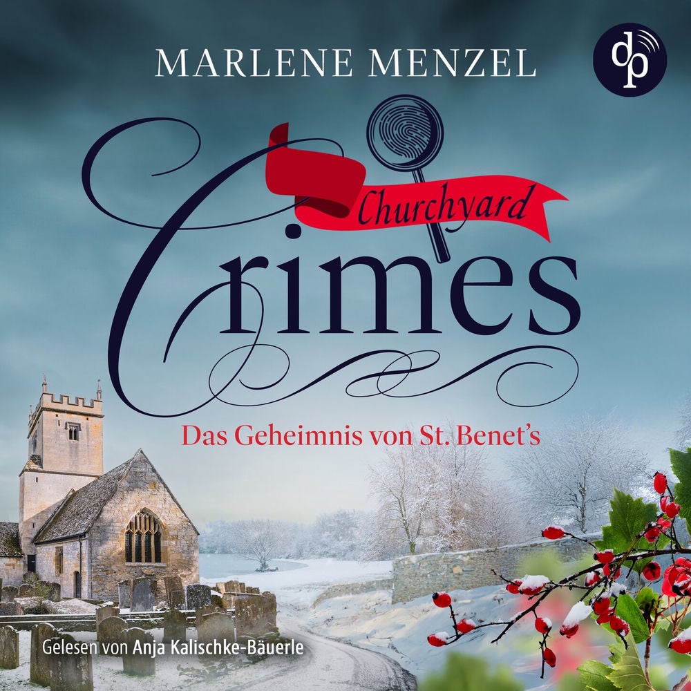 Das Geheimnis von St. Benet's - Churchyard Crimes-Reihe, Band 4