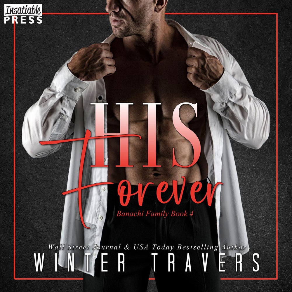 His Forever - Banachi Family, Book 4