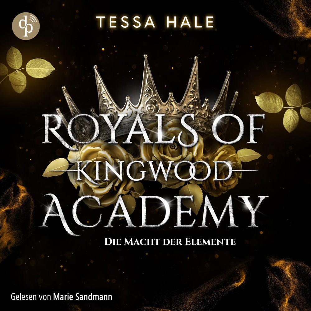 Die Macht der Elemente - Royals of Kingwood Academy, Band 1