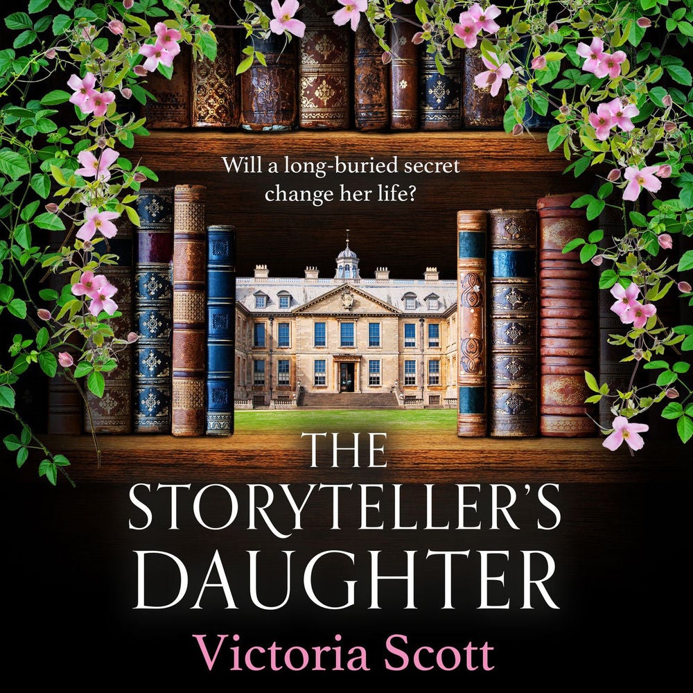 The Storyteller's Daughter - Discover a BRAND NEW gorgeously evocative, heartfelt historical read from Victoria Scott for 2025