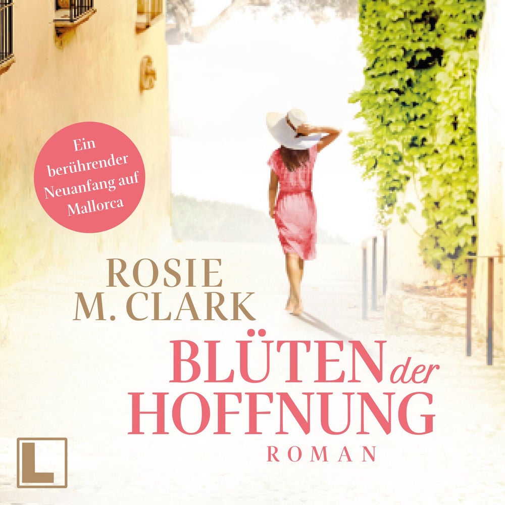 Blüten der Hoffnung - Große Gefühle auf der Sonneninsel, Band 3