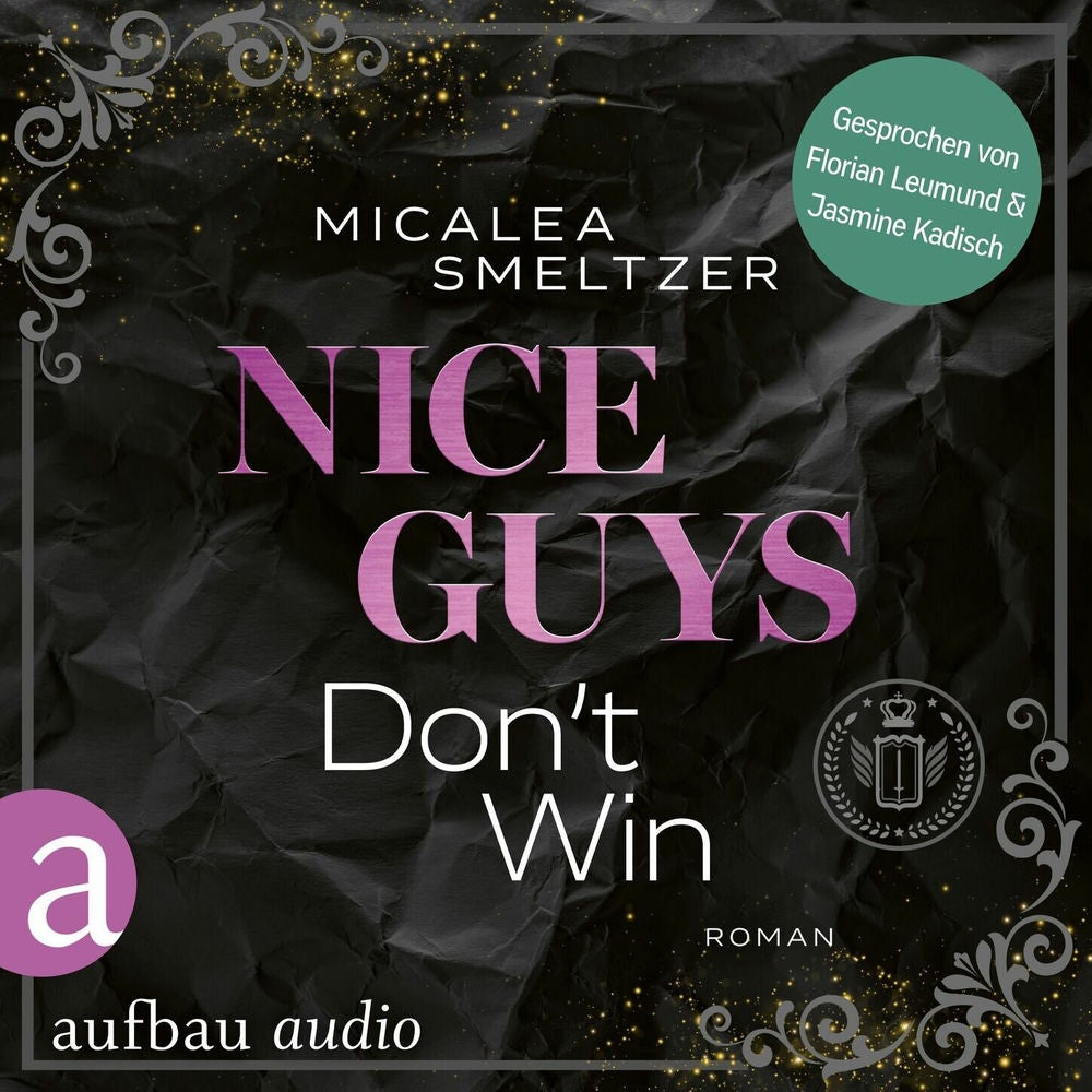 Nice Guys Don't Win - College Sports Romance - The Aldridge Boys, Band 2