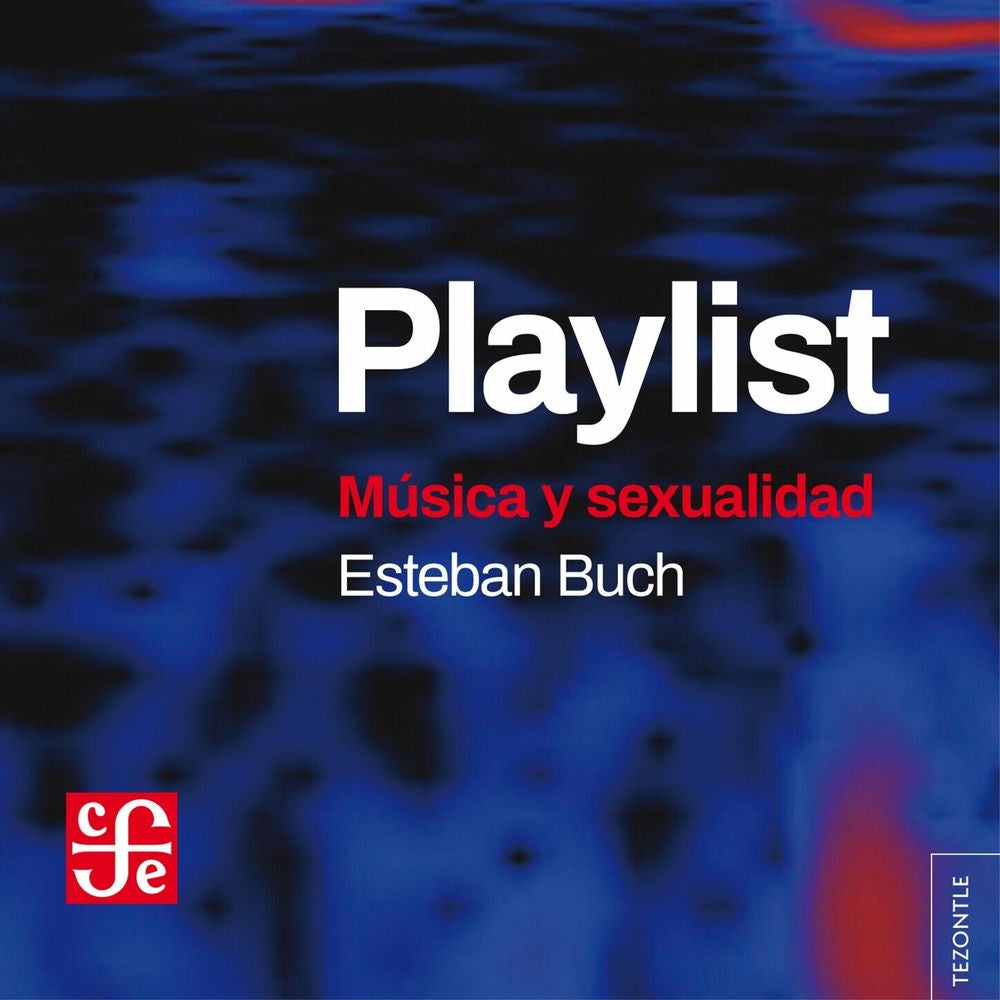 Playlist - Música y sexualidad