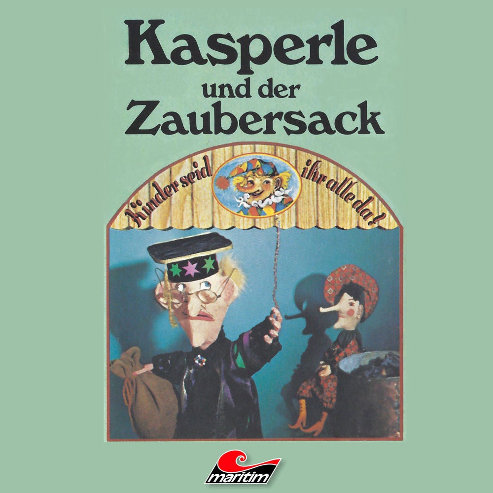 Kasperle und der Zaubersack