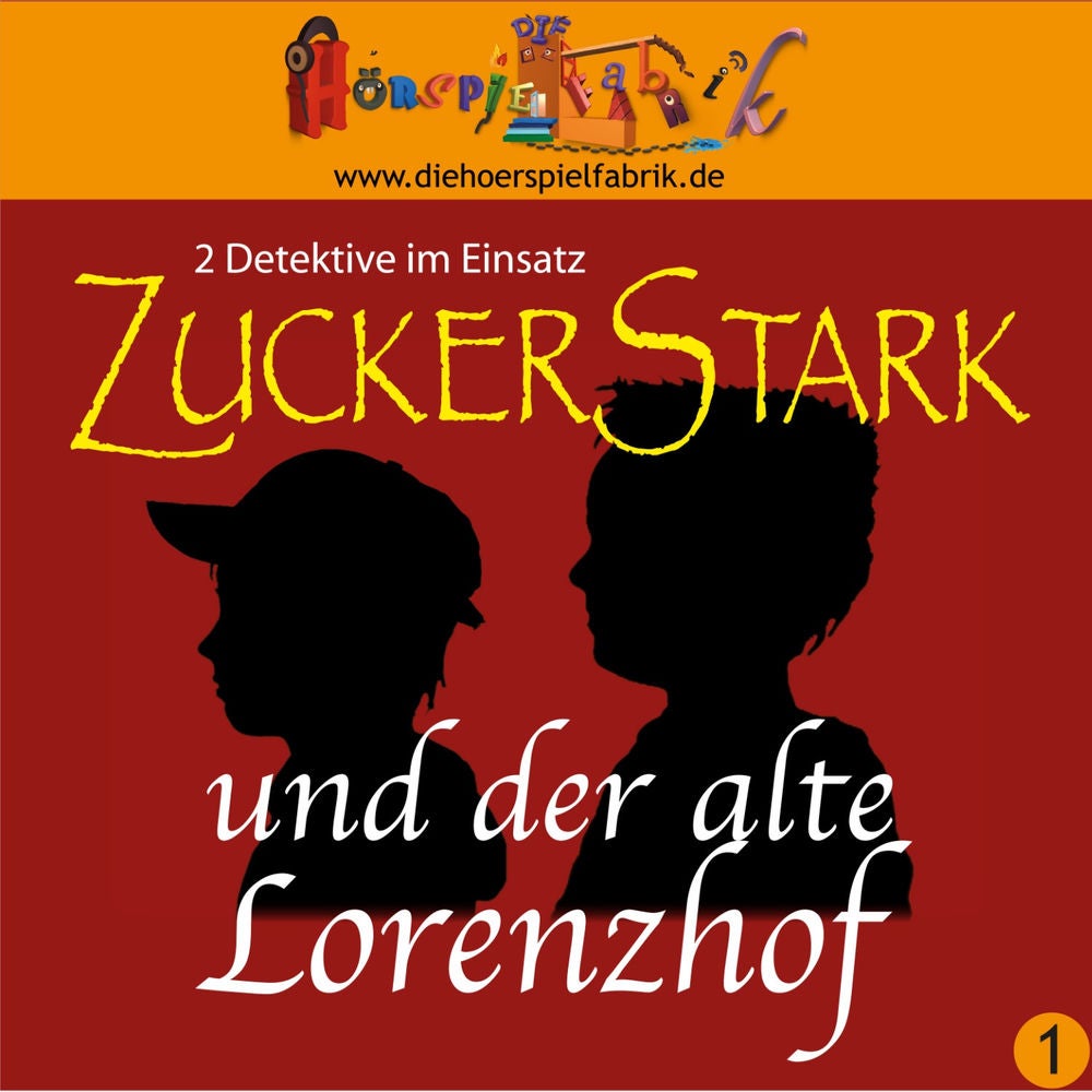 Zuckerstark und der alte Lorenzhof
