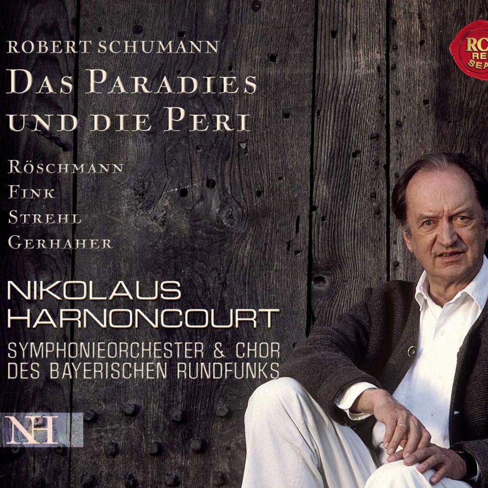 Schumann: Das Paradies und die Peri