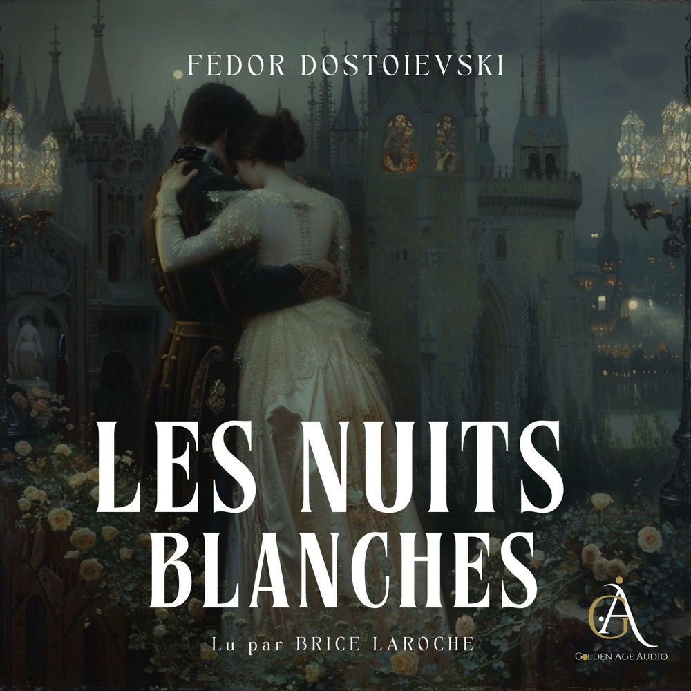 Les Nuits blanches- Livre Audio