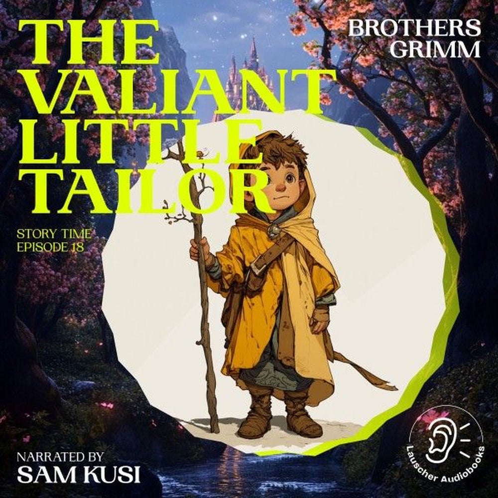 The Valiant Little Tailor (Story Time, Episode 18)