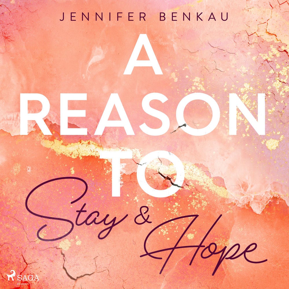 A Reason to Stay & A Reason to Hope