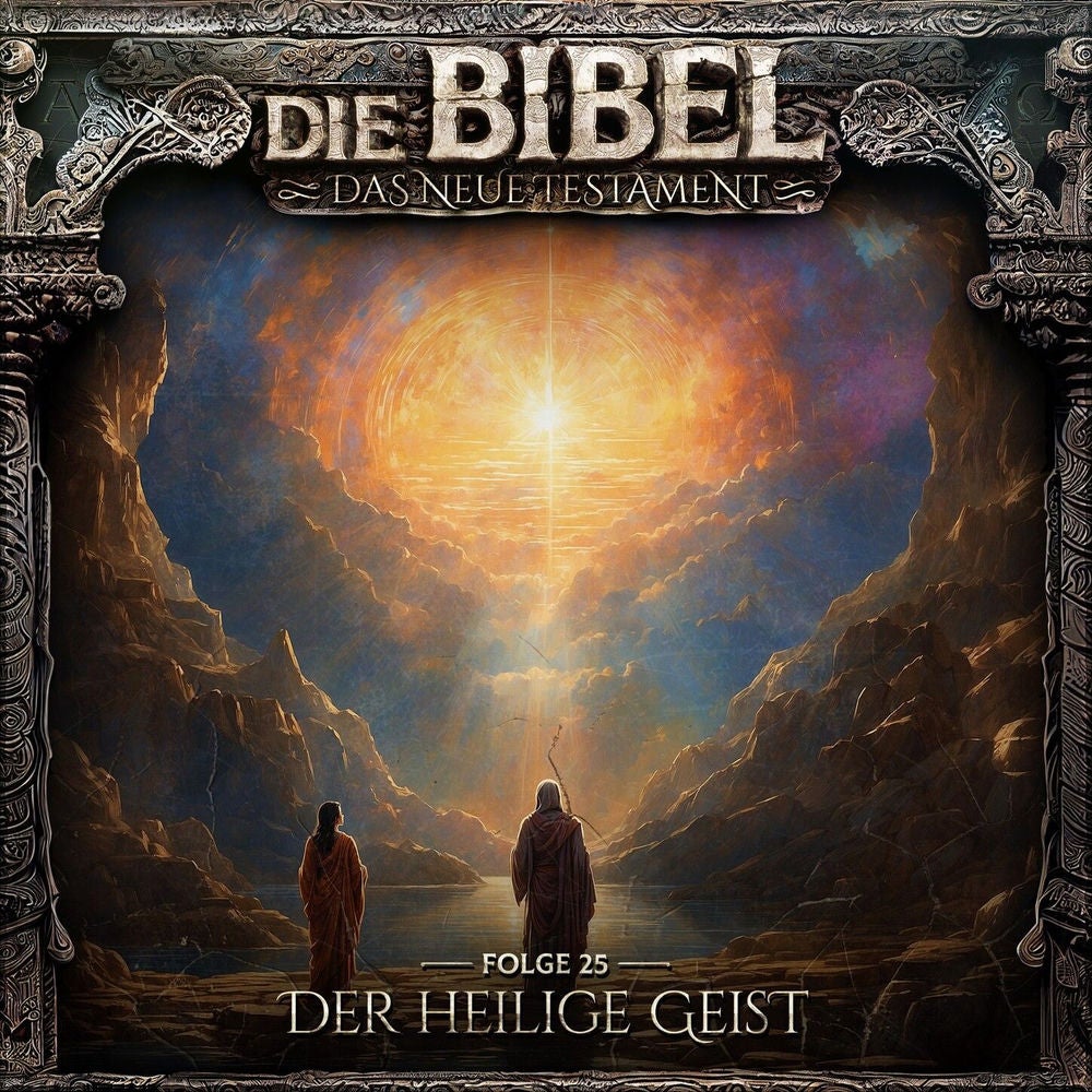 Neues Testament, Folge 25: Der Heilige Geist