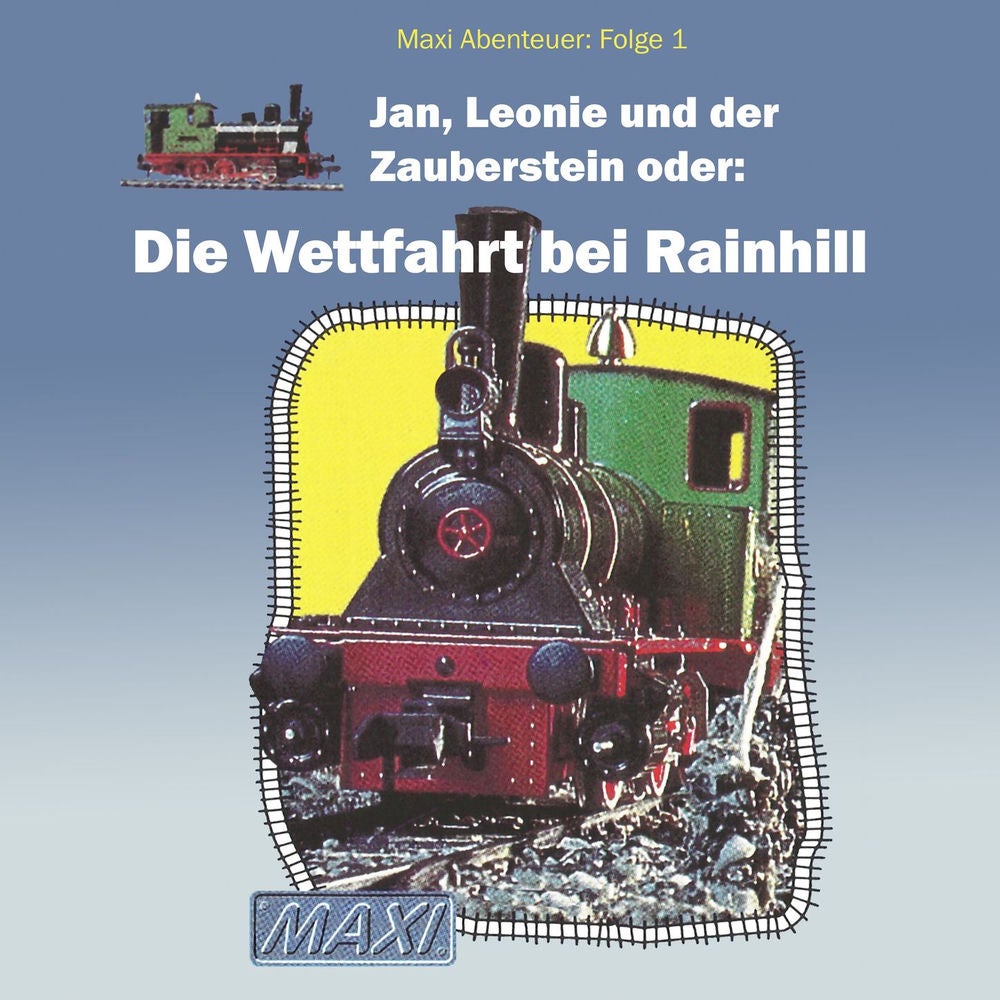 Folge 1: Jan, Leonie und der Zauberstein oder: Die Wettfahrt bei Rainhill