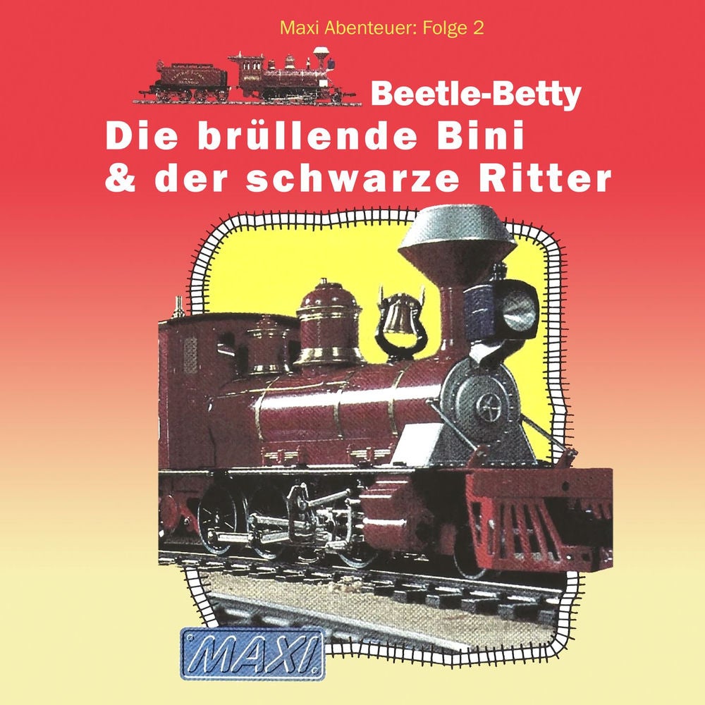 Folge 2: Beetle-Betty - Die brüllende Bini & der schwarze Ritter