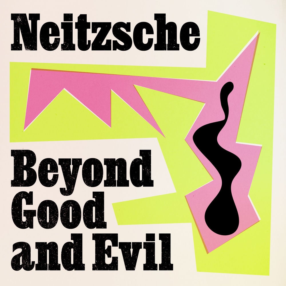 Beyond Good and Evil