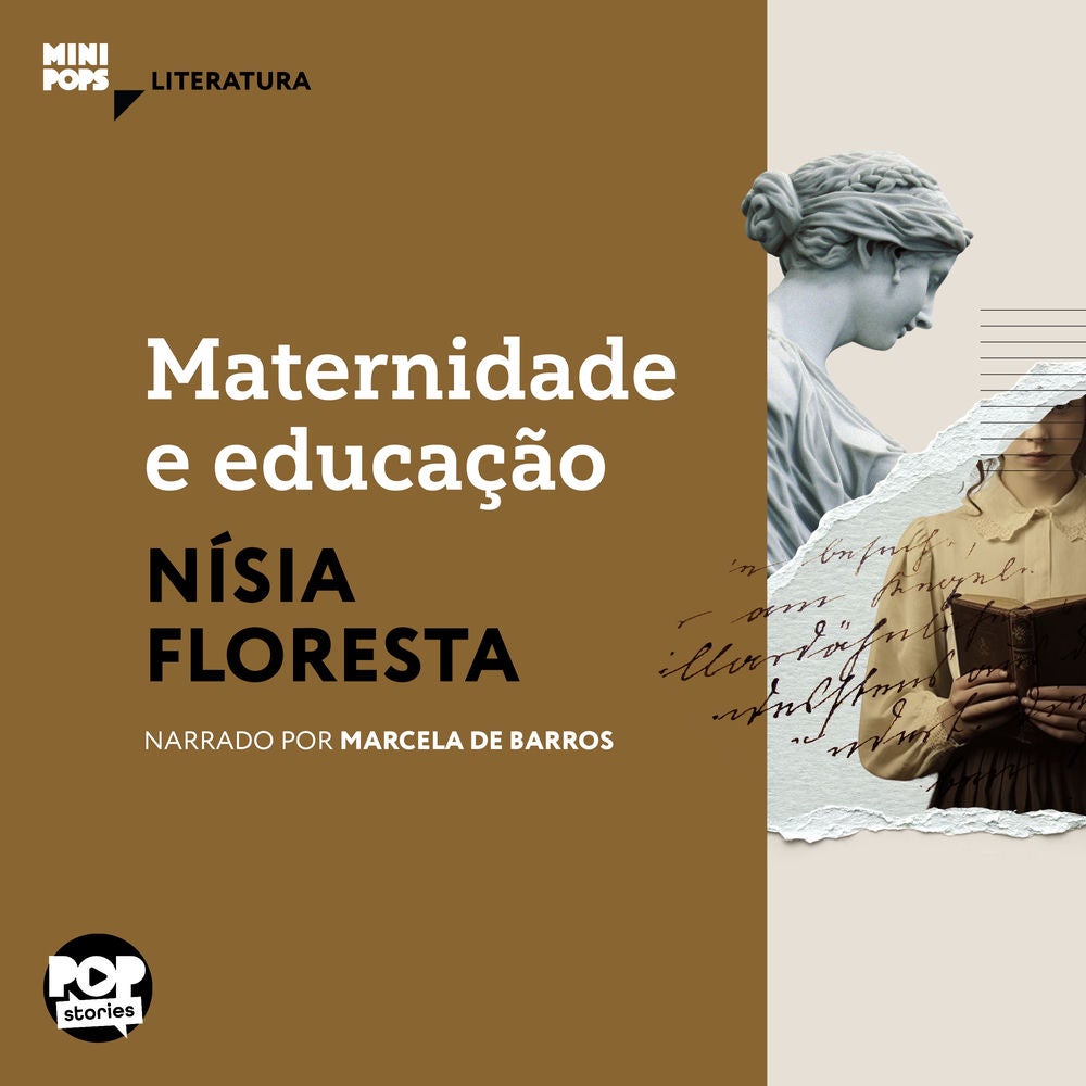 Maternidade e educação: Textos selecionados de "Opúsculo humanitário"
