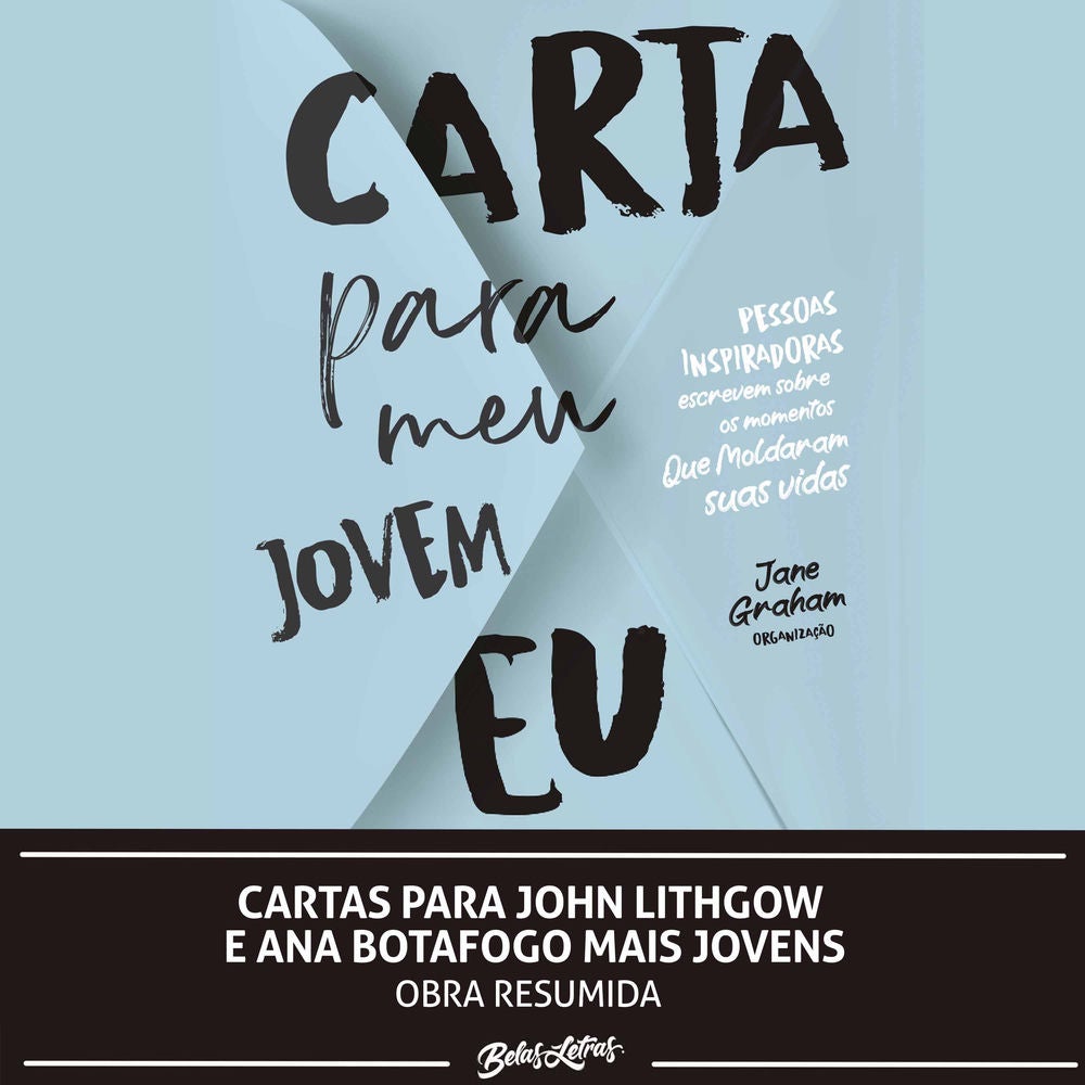 Cartas para John Lithgow e Ana Botafogo mais jovens
